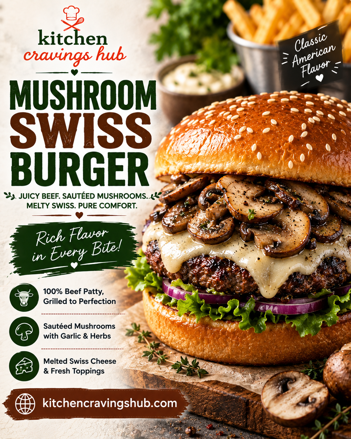 Mushroom Swiss Burger: The Earthy, Elevated Classic You Need to Try